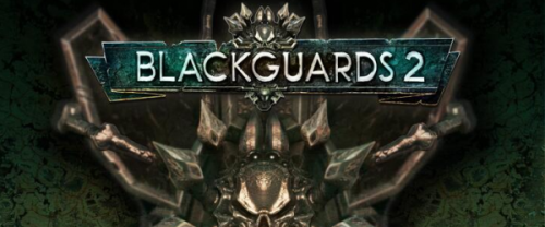 Blackguards 2 - Visão geral