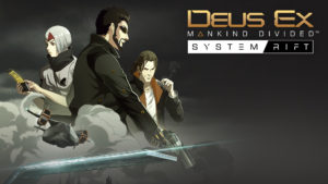 Deus Ex : Mankind Divided – Aperçu du DLC System Rift