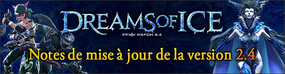 FFXIV - Note sulla patch: Dreams of Ice