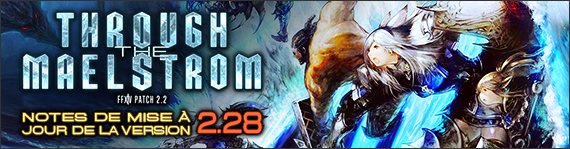 FFXIV - Aggiornamento 2.28 e versioni successive!