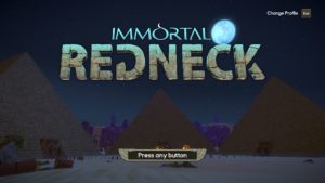 Immortal Redneck - An Old Fashioned FPS