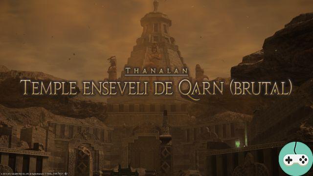 FFXIV - El templo de Qarn (brutal)