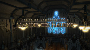 FFXIV - The Haukke Manor