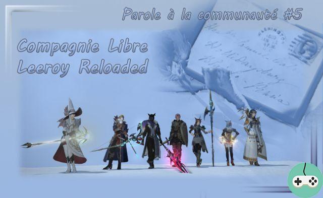 FFXIV - PCM - Compagnie libre Leeroy Reloaded