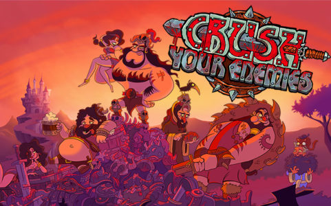 Crush Your Enemies - Anteprima per il rilascio!