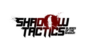 Shadow Tactics: Blades of the Shogun - Commandos land in Japan
