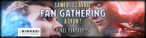 FFXIV - Fan Gathering de Lyon