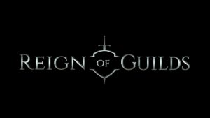 Reign of Guilds: presentamos un MMO 