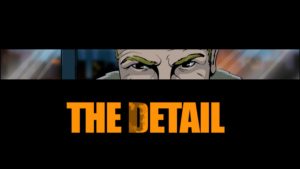 The Detail - Vista previa de los primeros 2 episodios para el lanzamiento de 3