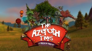 WoW – The Azeroth Times, la gazette !