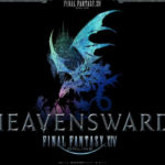 FFXIV โ Prochaine extension โ Heavensward (3.0)