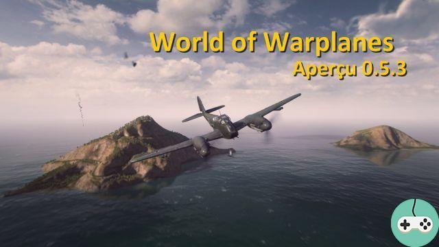 World of Warplanes: 0.5.3 - Aperçu