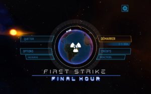 First Strike: Final Hour: controla el mundo con tus bombas nucleares