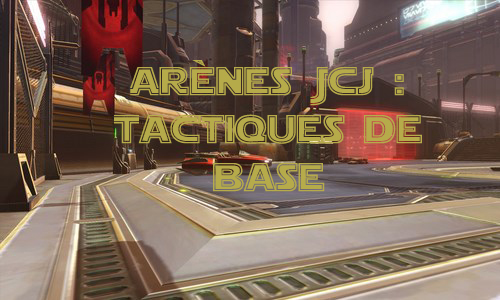 SWTOR - Arenas - Basic Tactics