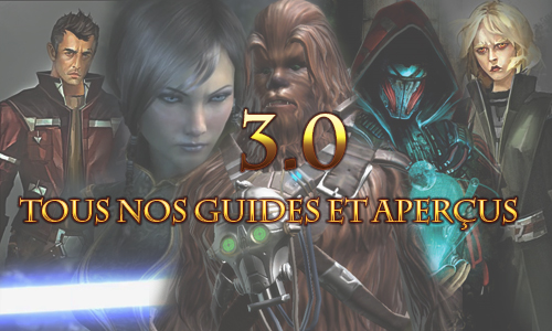 SWTOR - 3.0: Todos os nossos guias e visões gerais