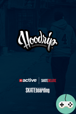Hoodrip Skateboarding - Prepara il tuo skate