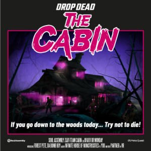 Gamescom 2022 – Drop Dead: The Cabin