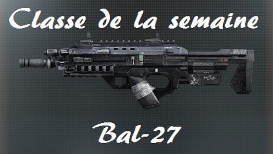 CoD: AW - Classe da semana - Bal-27